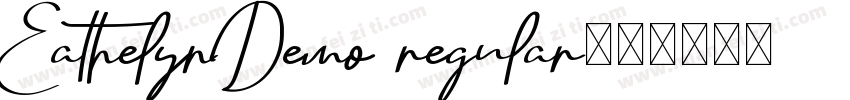 EathelynDemo regular字体转换